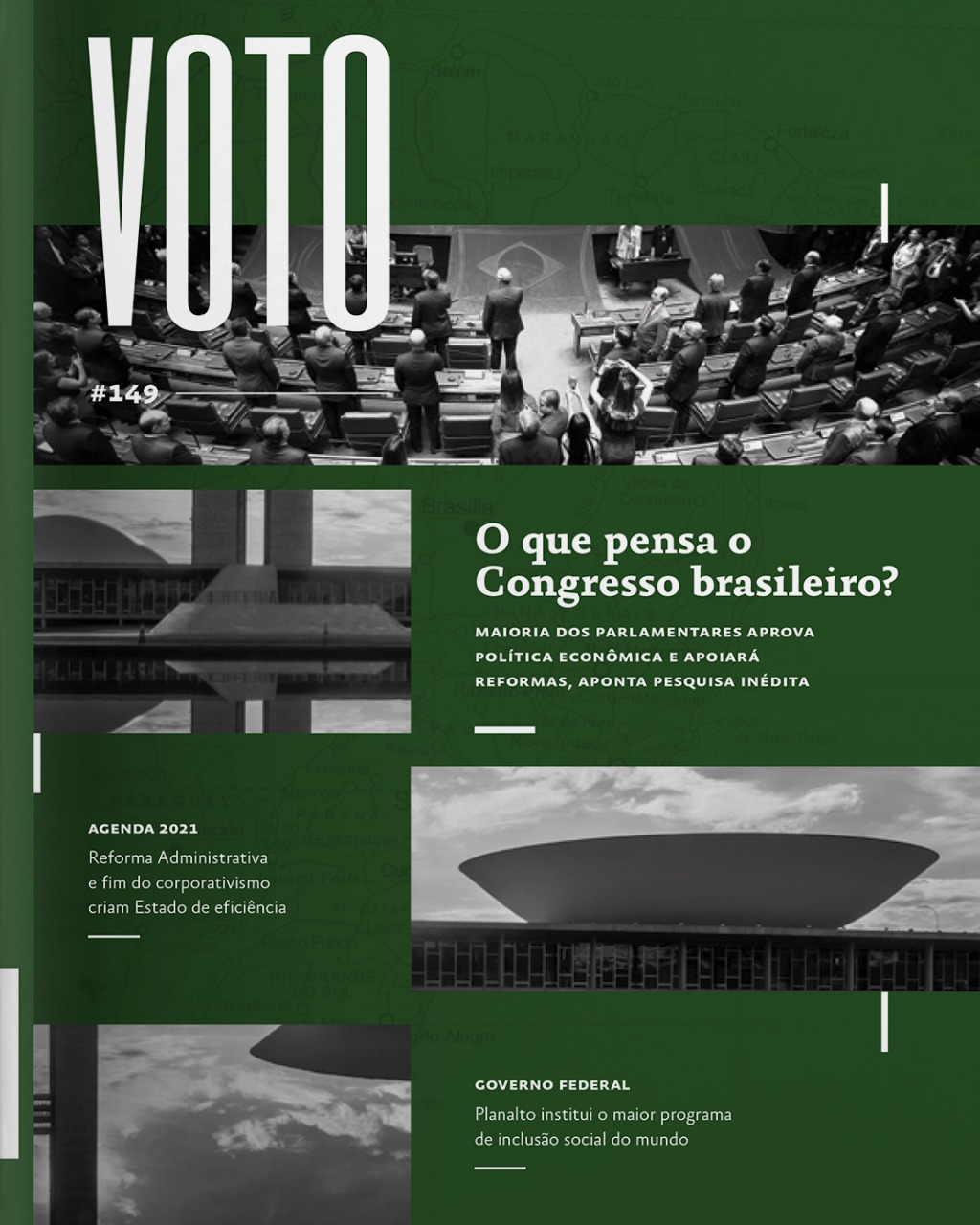 O que pensa o Congresso brasileiro?