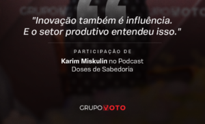 #InsightsBrasilDeIdeias “Inovação também é influência. E o setor produtivo entendeu isso.”