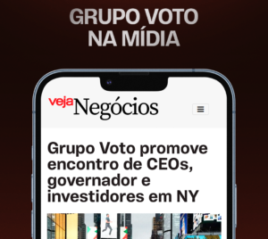 Grupo Voto promove encontro de CEOs, governador e investidores em NY