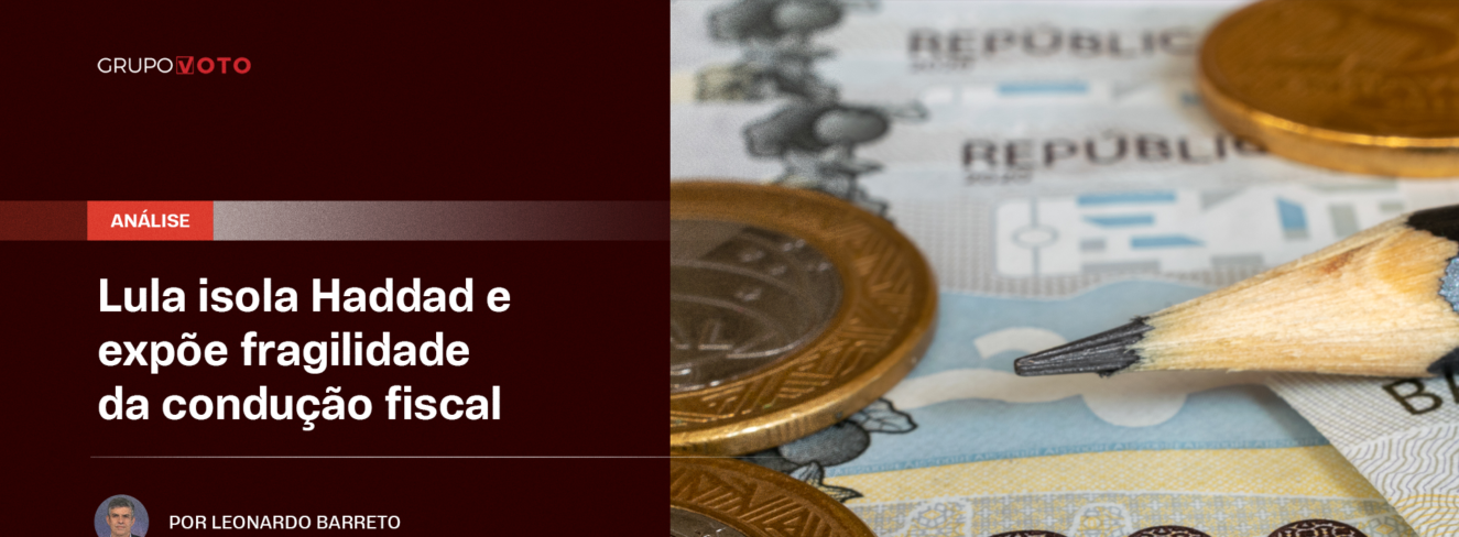 Lula isola Haddad e expõe fragilidade da condução fiscal | Por Leonardo Barreto