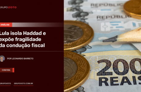 Lula isola Haddad e expõe fragilidade da condução fiscal | Por Leonardo Barreto